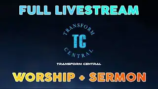 TRANSFORM CENTRAL LIVE STREAM - March 21th,  2021