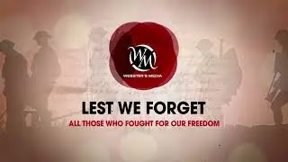 Lest We Forget Tribute to Fallen Soldiers