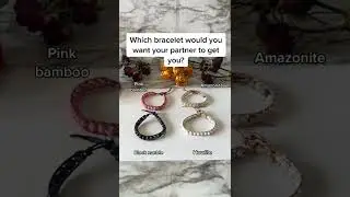 Which Bracelet Would You Choose? #shorts