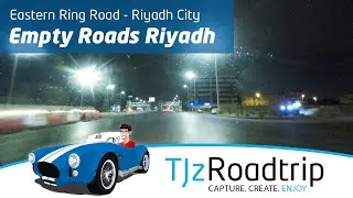 Empty Roads in Riyadh City Tour | Eastern Ring Road at Night Time lapse | Riyadh City Tour
