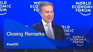 Closing Remarks | World Economic Forum Annual Meeting 2026