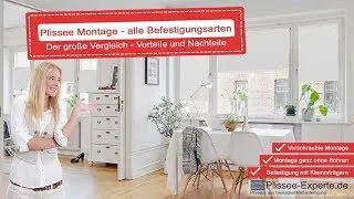 Plissee Montage: Welche Befestigung ist die Richtige für mich?