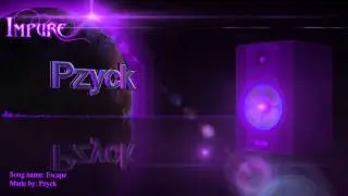 Impure Music - Pzyck - Escape