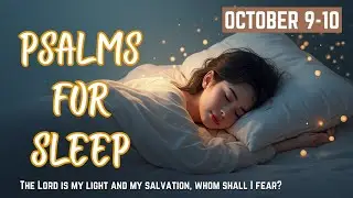 Psalms for Peaceful Sleep 🌙 | Fall Asleep in God&rsquo;s Presence | Soothing Bible Verses & Night Prayer