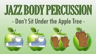 Easy Jazz Body Percussion Play-Along for Kids