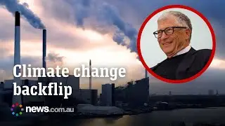 Bill Gates shocks world with climate change u-turn