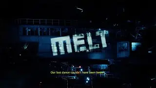 MELT 2024 - One Last Dance