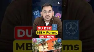 💥DSE DU MBA Forms Out | DSE College Review ❗ Highest Package ₹24 Lakh! #shorts #MBA2024 #CAT2024