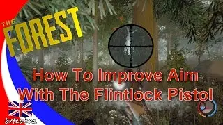 The Forest - How To Aim with The Flintlock Pistol