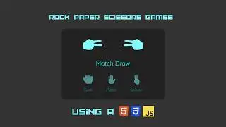 Rock Paper Scissors Game with HTML CSS JavaScript | Beginner JS Project (10x Speed Coding)