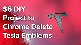 How to chrome delete Tesla emblems with Plasti Dip
