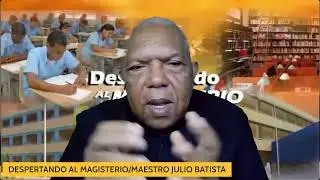 HABLAN LOS EDUCADOES /DESPERTANDO AL MAGISTERIO