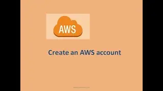 Create an AWS account