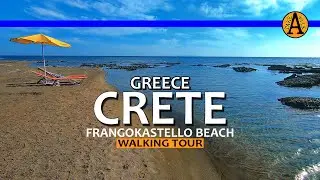 Greece, Crete - Frangokastello - Beach at the End of the World - Walking Tour
