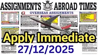 Assignment Abroad Times Today 27/12/2025 || #polandjob| #abroadjob2025 #isrealjob @GulfInfo