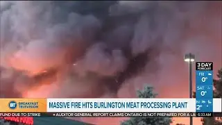 Firefighters remain on scene of massive fire at Burlington meat processing plant