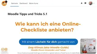 Wie kann ich eine Online Checkliste anbieten? - Moodle 5.1