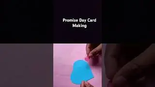 Easy Promise day Card Making