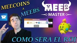 MEEB MASTER 💱❗ YA DISPONIBLE LA CONVERSION A EL TOKEN MEEB ❗ &iquest; CUANTO SE PUEDE GANAR ? 💥 ES RENTALE?