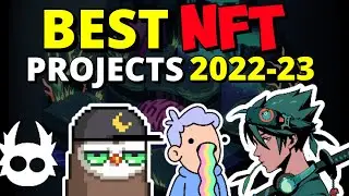 Best NFT Projects To Invest In 2022 - 2023
