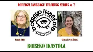 FOREIGN LANGUAGE TEACHING SERIES # 7 - Boiseko Ikastola: A Basque-Language Pre-School in Idaho