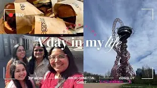 Zip World London | ArcelorMittal Orbit | Eggslut Review