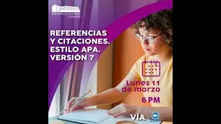 Taller: Referencias y citaciones. Estilo APA. Versi&oacute;n 7 / 11 de marzo del 2024.