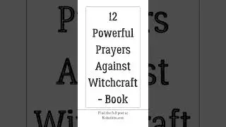 12 Powerful Prayers Against Witchcraft - Book #prayersforall #prayersforhelp #prayerformiracle #God