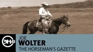Preparing a Young Colt to Work Cattle with Joe Wolter