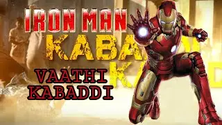 Vaathi kabaddi - Ironman FT || Song Mashup