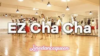 EZ Cha Cha Line Dance (High Beginner) Regina Cheung Demo & Count