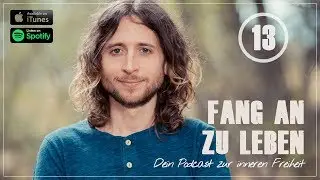 Gl&uuml;ck ist kein Umstand, Gl&uuml;ck ist ein Zustand ✩ Podcastfolge 13