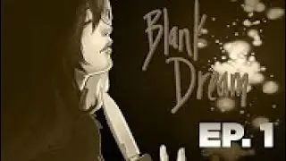 Blank Dream #1 - Ursinho de Pel&uacute;cia. [REUPLOAD 360p]