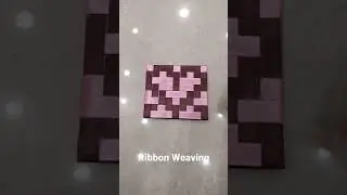Ribbon Weaving#Ribbon pattern making#youtubeshorts#shorts