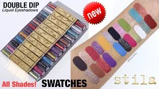 SWATCHES Stila Cosmetics Double Dip Suede Shade & Glitter & Glow Liquid Eye Shadows ALL 12 SHADES!