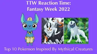 Toono This Weekend Reaction Time: Fantasy Week 2022: Top 10 Pokemon Inspired By Mythical Creatures