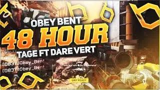 Obey Bent -  48 Hour Tage w/ Dare Vert