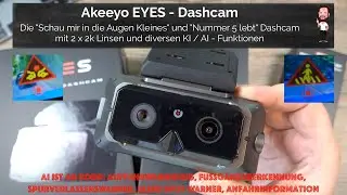 Akeeyo EYES | AI - Dashcam mit 2k Videoaufnahmen und vielen KI - Funktionen | ADAS - Fahrerassistenz