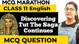 Discovering tut class 11 mcq|Discovering tut the saga continues| Class 11 English