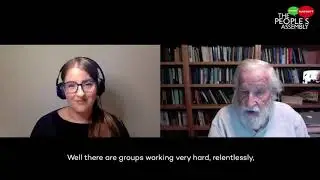 Laura Pidcock People&rsquo;s Assembly National Secretary interviews Noam Chomsky.
