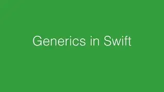 Generics with Swift