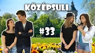 KÖZÉPSULI sorozat 33. rész [KÖZÉPSULI TV]