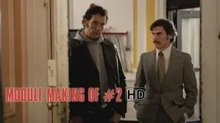 Blood Ties  de Guillaume Canet - Making Of Module Frank & Chris