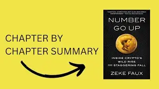 Number Go Up: Inside Crypto's Wild Rise and Staggering Fall by Zeke Faux Book Summary