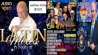 LATINO99FM MIX#123 By DjWillie Matos