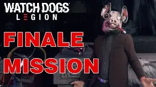 WATCH DOGS LEGION Story Ende - Finale Mission
