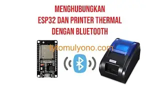 ESP32 PRINTER THERMAL VIA BLUETOOTH