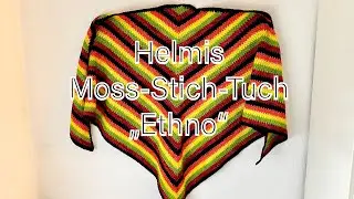 Helmis Moss-Stich-Tuch „Ethno“.  Einfaches Tuch im Moss-Stich, Leinenstich häkeln. Für Anfänger