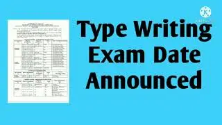 type writing exam  and shorthand date announced 2021
