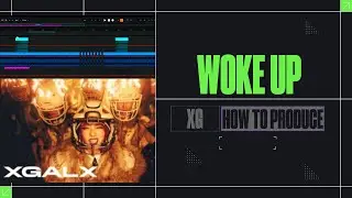 How XG&rsquo;s &lsquo;WOKE UP&rsquo; Was Produced &mdash; Recreating the Beat From a Splice Sample